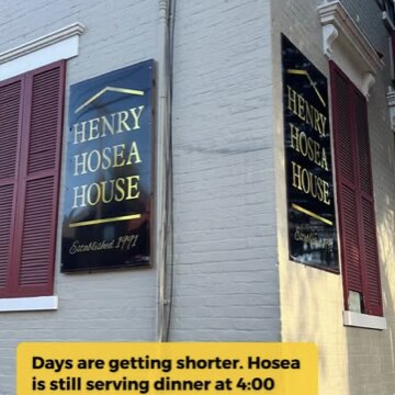 The Henry Hosea House sign on the building, with a note that dinner is still served at 4:00
